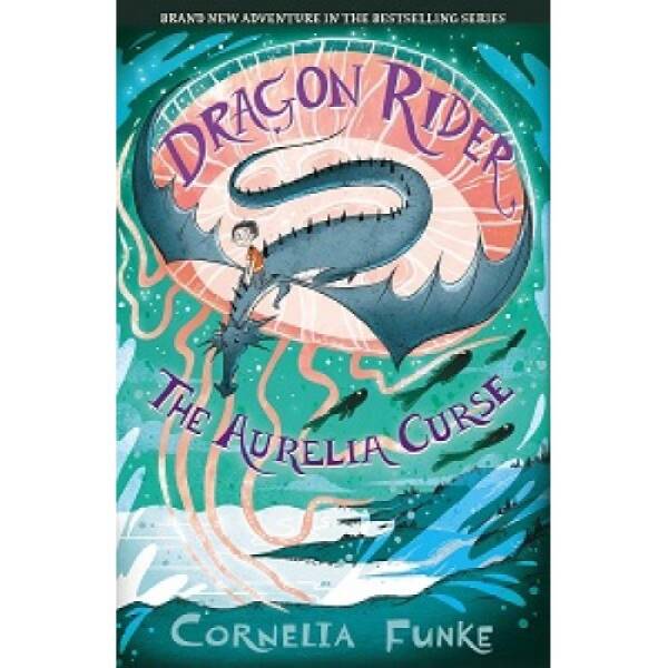 Dragon Rider (Book3): The Aurelia Curse