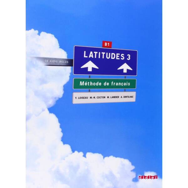 Latitudes 3 Livre eleve + 2 CD audio