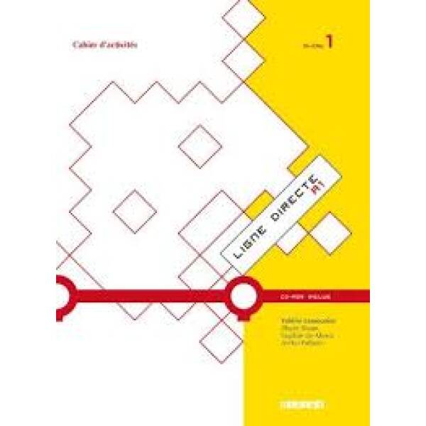 Ligne Directe 1 Cahier d’exercices + CD-ROM