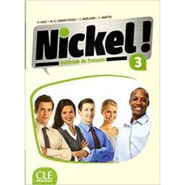 Nickel! Niveau 3 Livre De L’Eleve + DVD-ROM