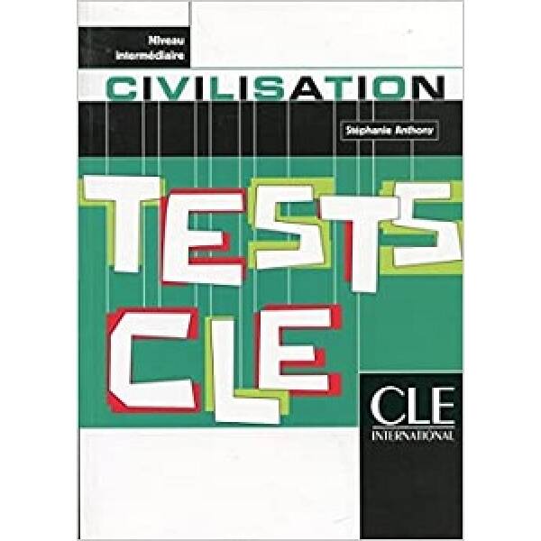 Tests CLE Civilisation Intermediaire