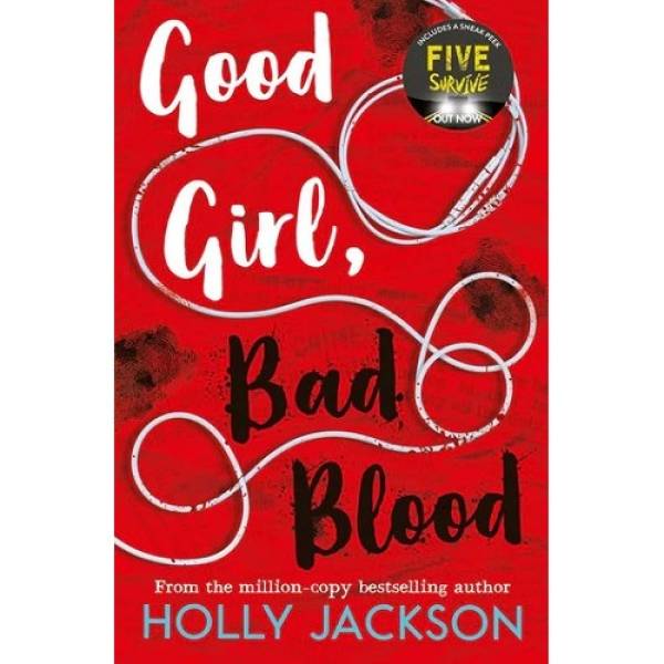 A Good Girl’s Guide to Murder (Book 2): Good Girl, Bad Blood