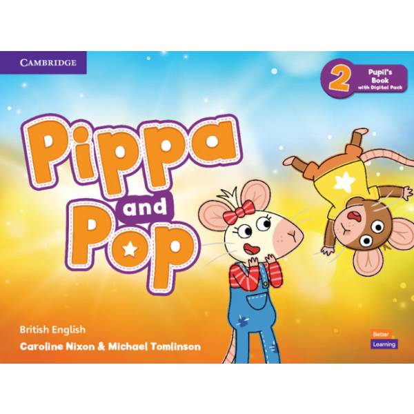 Pippa and Pop 2 Pupil’s Book with Digital Pack British English