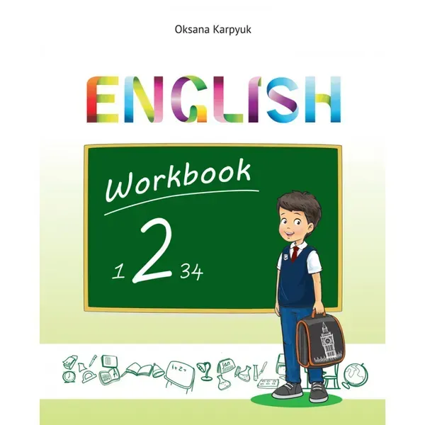 НУШ 2 клас. Англійська мова. Робочий зошит "Workbook 2". Поглиблене вивчення. Карпюк О. 978-617-609-013-7