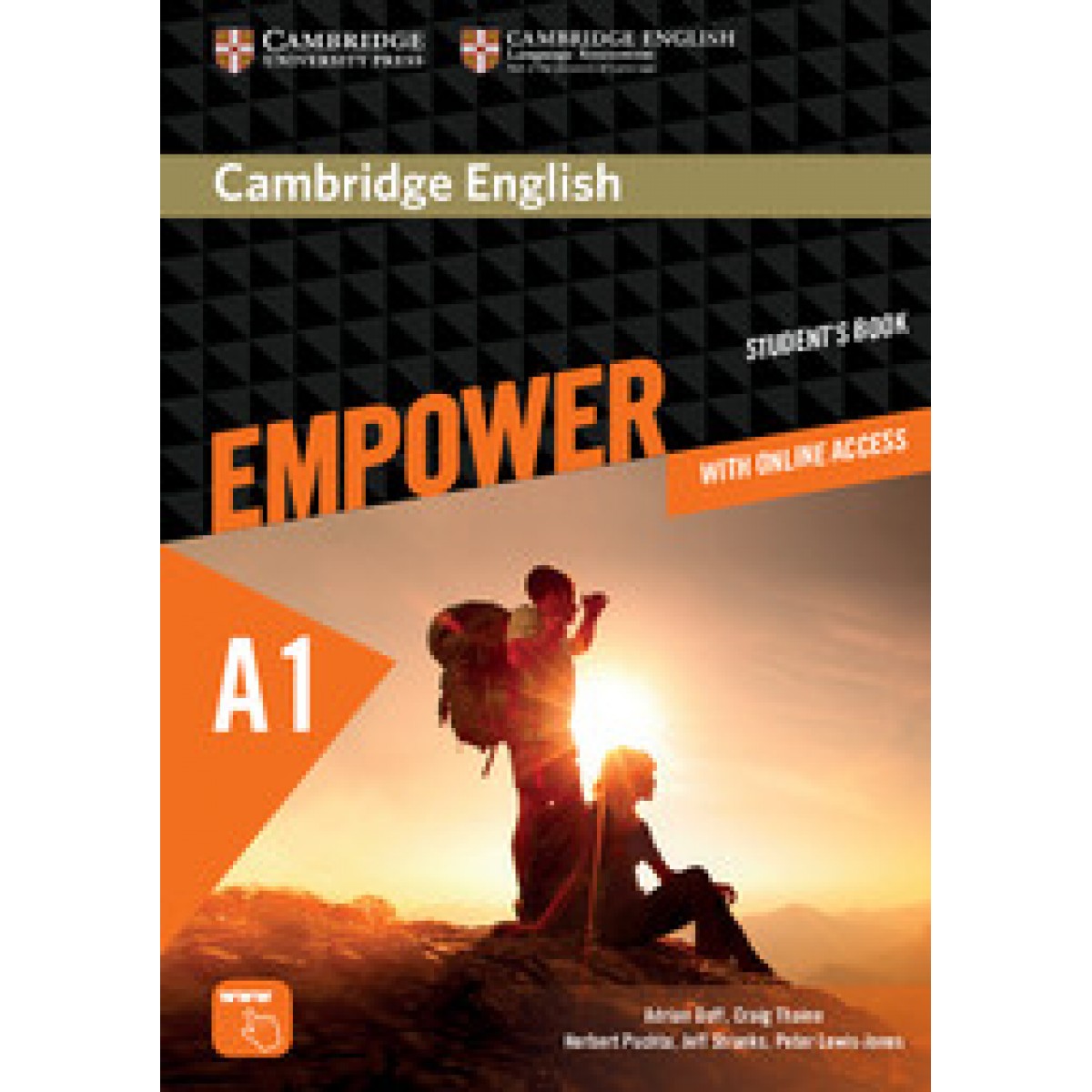 Cambridge English Empower A1 Starter SB with Online Assessment and Practice, and Online WB Cambridge English Empower A1 Starter SB with Online Assessment and Practice, and Online WB