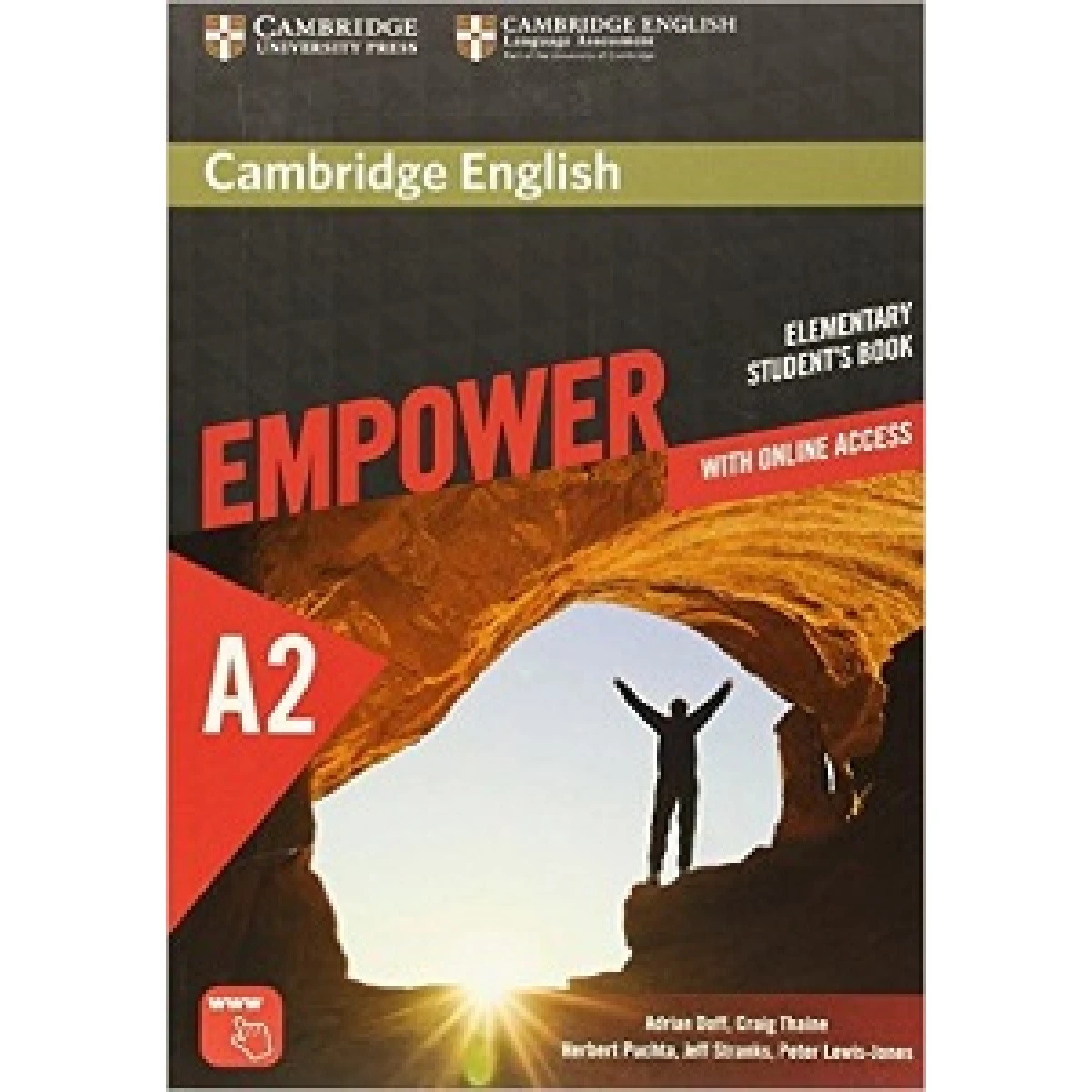 Cambridge English Empower A2 Elementary SB with Online Assessment and Practice, and Online WB Cambridge English Empower A2 Elementary SB with Online Assessment and Practice, and Online WB