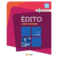 Edito B2 3e Edition Cahier d'exercices + CD