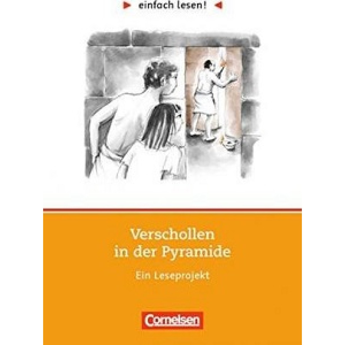 einfach lesen 1 Verschollen in der Pyramide