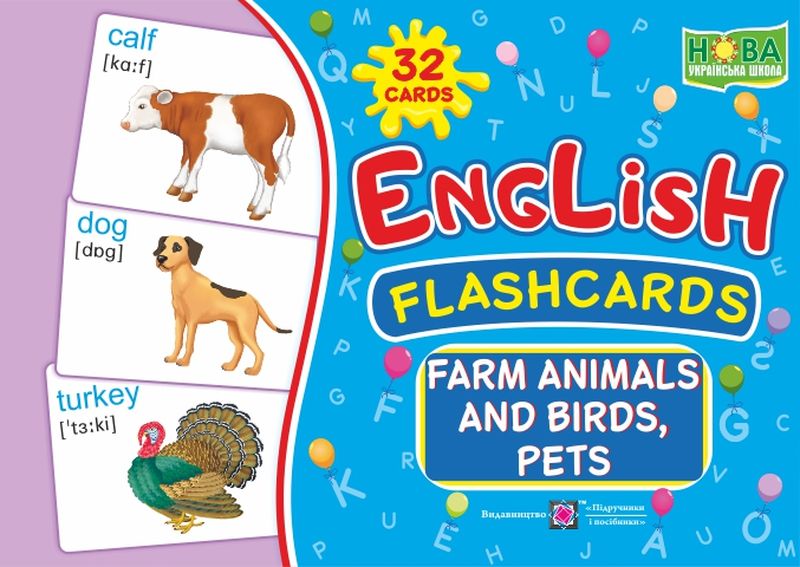 English : flashcards. Farm animals, birds and pets Тварини і птахи. Набір карток англійською мовою
