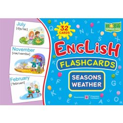 English : flashcards. Seasons. Weather Пори року. Погода. Набір карток англійською мовою