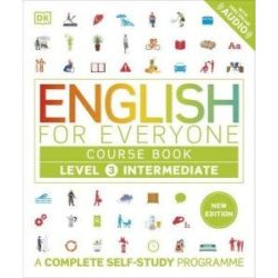 English for Everyone 3 Intermediate Course Book: A Complete Self-Study Programme (new ed.)