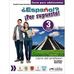 Espanol Por supuesto 3 (A2+) Libro del profesor + CD
