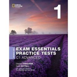 Exam Essentials: Cambridge C1 Advanced Practice Test 1 without key (2020)