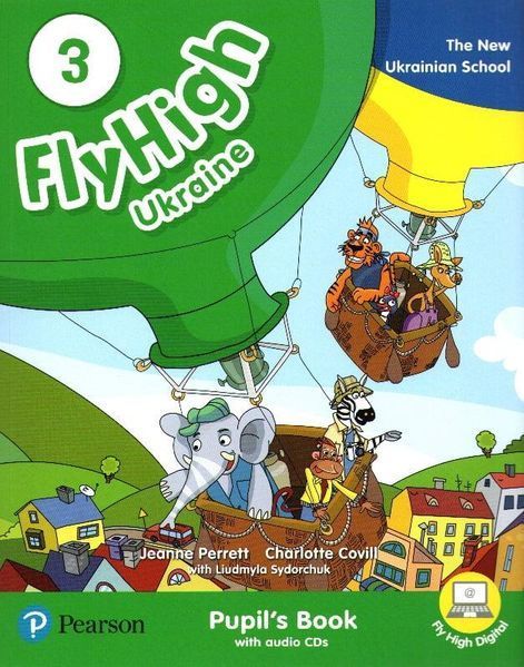 Fly High UKRAINE 3 Pupil's Book (Підручник) / PEARSON