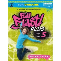 Full Blast 5 Student’s Book — підручник з англійської мови для 5 класу (НУШ)