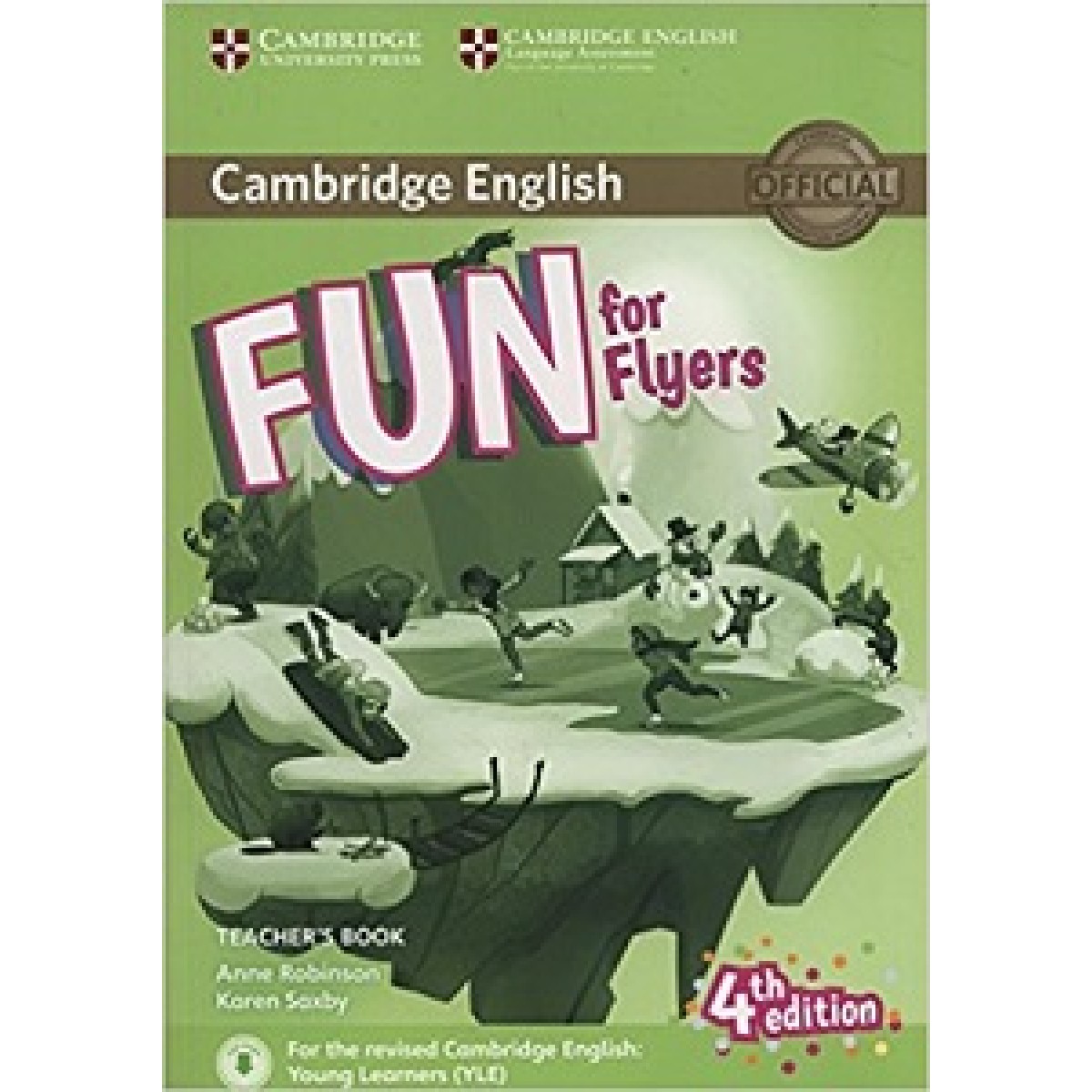 Fun for 4th Edition Flyers Teacher’s Book with Downloadable Audio