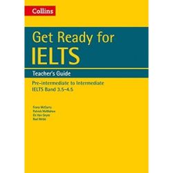 Get Ready for IELTS Band 3.5-4.5 Teacher's Guide