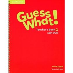 Guess What! Level 1 Teacher's Book with DVD