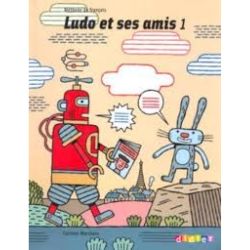 Ludo et ses amis 1 Livre eleve