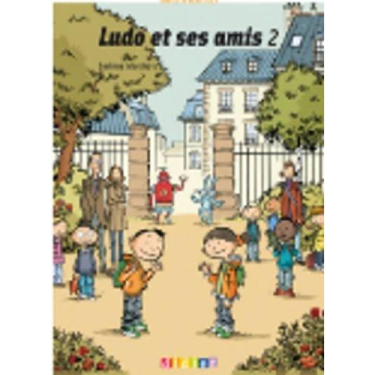 Ludo et ses amis 2 Cahier d'exercices