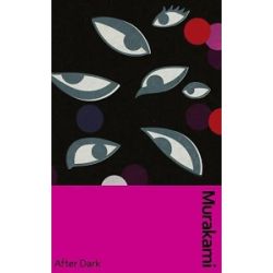 Murakami Collectible Classics: After Dark [Hardback]