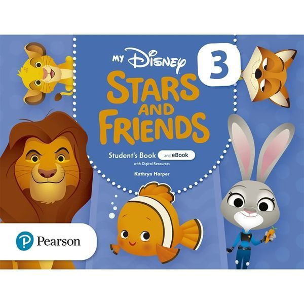 My Disney Stars and Friends 3 Student's Book +eBook +digital resources (Підручник) / PEARSON My Disney Stars and Friends 3 Student's Book +eBook +digital resources (Підручник) / PEARSON
