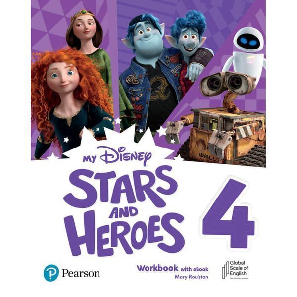 My Disney Stars and Heroes 4 Workbook+eBook (Робочий зошит) / PEARSON My Disney Stars and Heroes 4 Workbook+eBook (Робочий зошит) / PEARSON