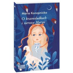 O krasnoludkach i sierotce Marysi