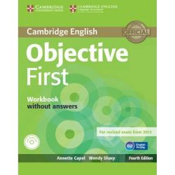 Objective First Fourth edition WB without answers with Audio CD