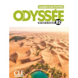 Odyssée B2 Cahier d'activités + Audio en ligne