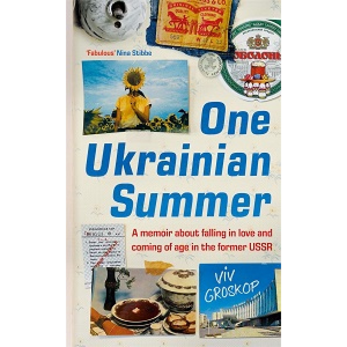 One Ukrainian Summer [Hardcover]