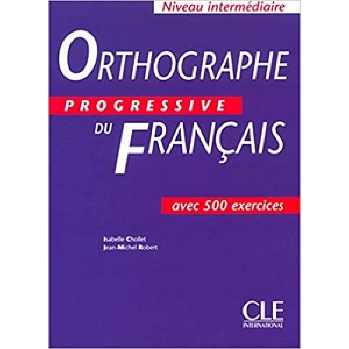 Orthographe Progr du Franc Interm Livre