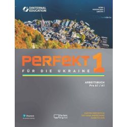 Perfekt für die Ukraine. Arbeitsbuch Pre A1 / A1 (Робочий зошит) / PEARSON