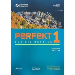 Perfekt für die Ukraine. Kursbuch Pre A1 / A1 (Підручник) / PEARSON