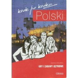 Polski, krok po kroku. Gry i zabawy językowe 1