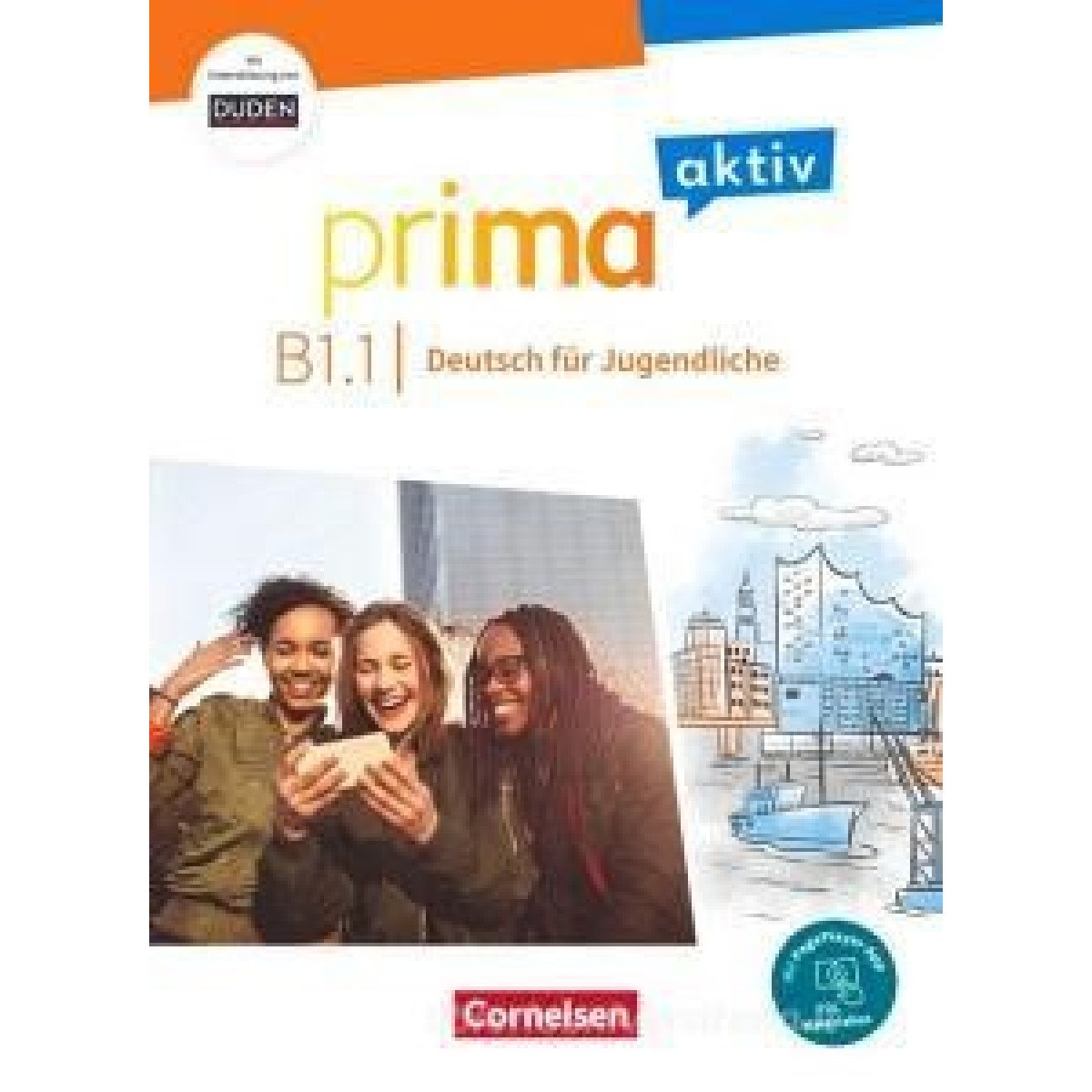 Prima aktiv B1/1 Kursbuch inkl. PagePlayer App + interaktiven Übungen Prima aktiv B1/1 Kursbuch inkl. PagePlayer App + interaktiven Übungen