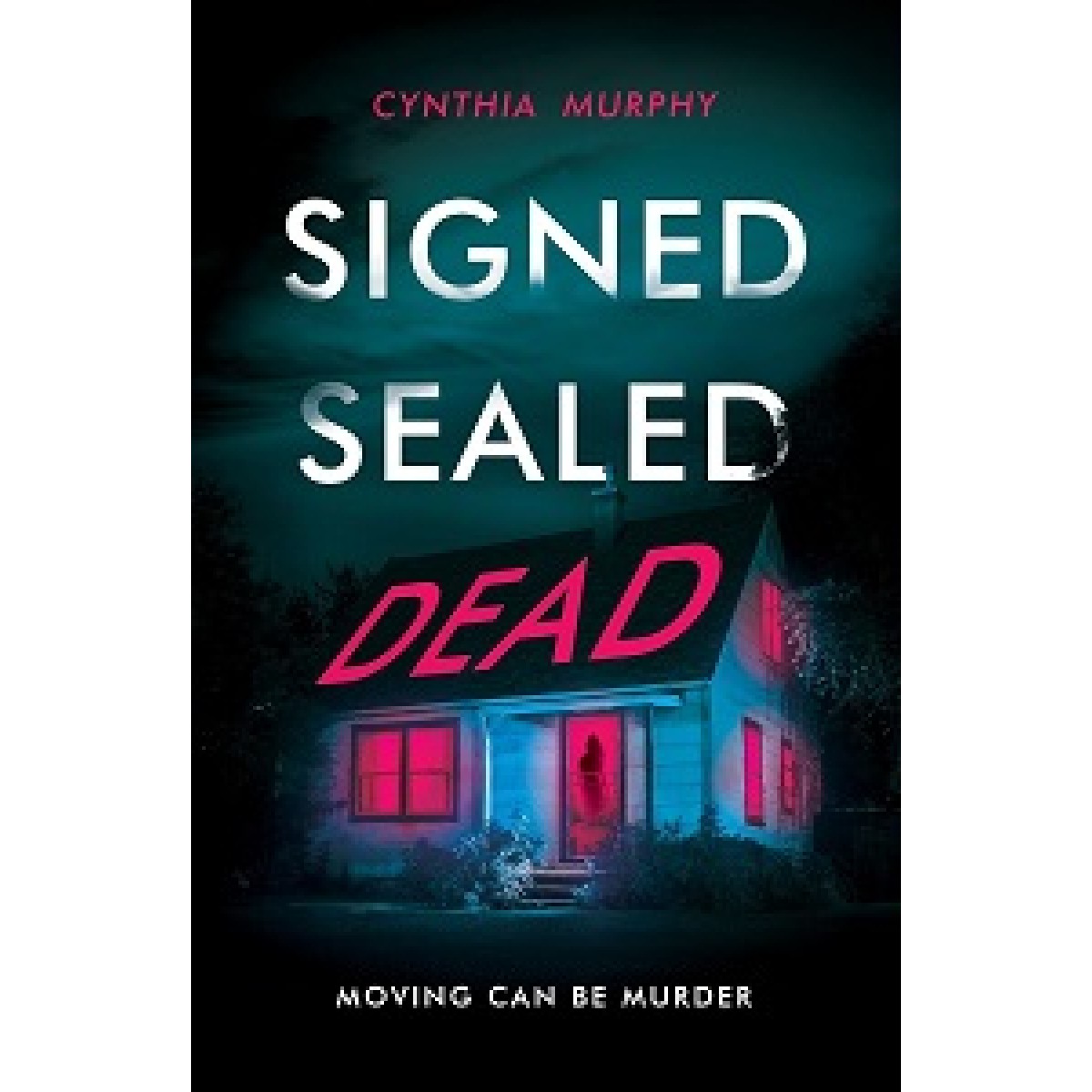 Signed Sealed Dead