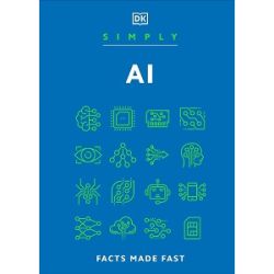 Simply AI: Facts Made Fast [Hardcover]
