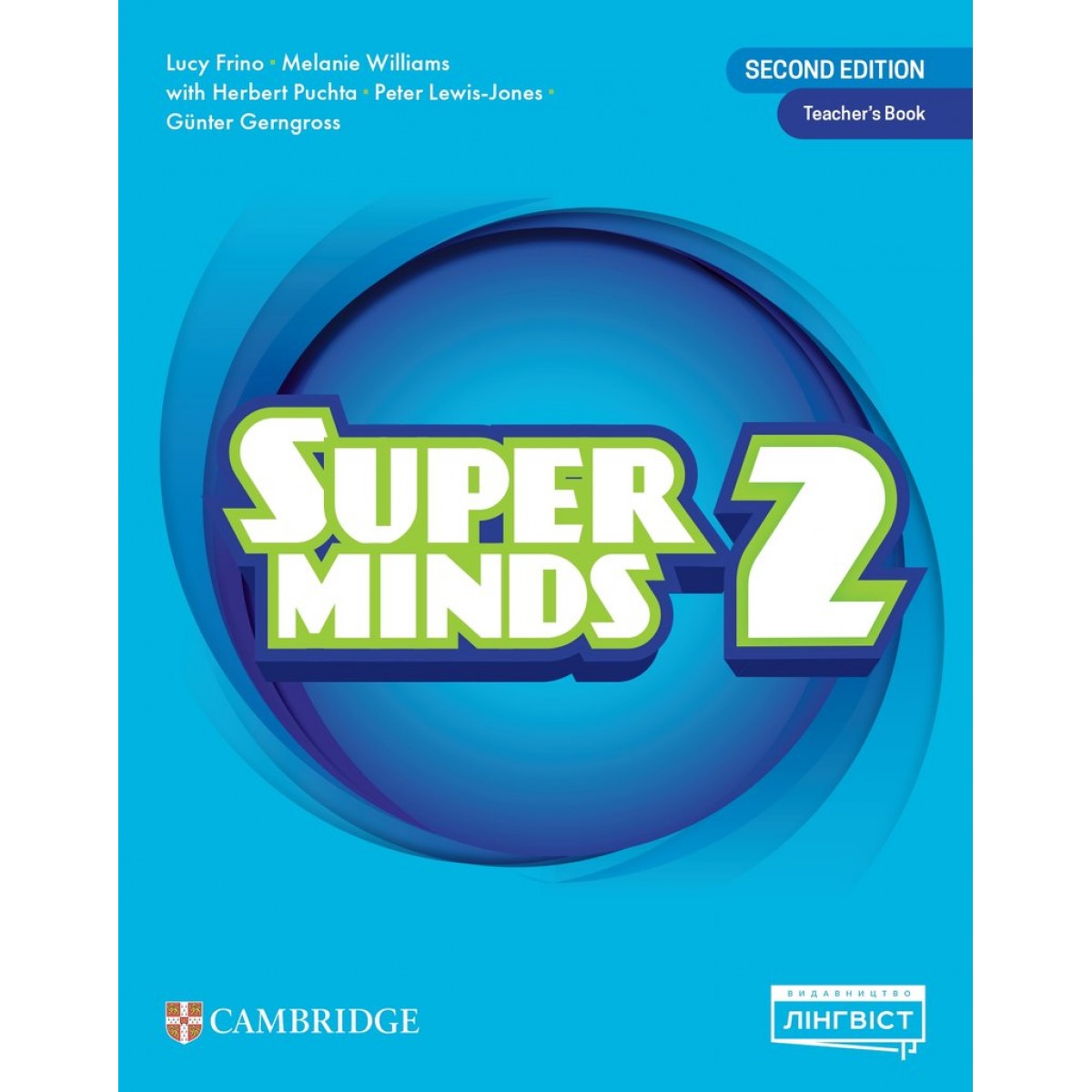 Super Minds (Ukrainian edition) НУШ 2 Teacher’s Book (М'яка обкладинка)
