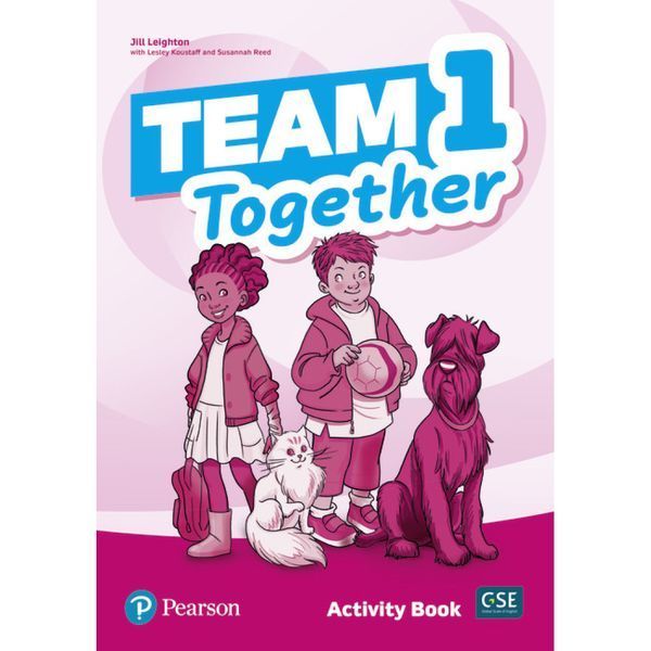 Team Together 1 Activity Book (Робочий зошит) / PEARSON