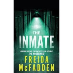 The Inmate — Freida McFadden