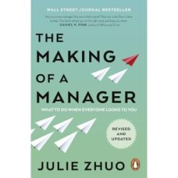 The Making of a Manager — Julie Zhuo