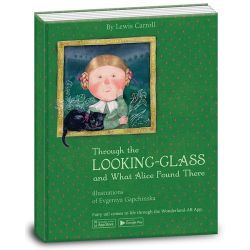 Through the looking-glass and what Alice found there. Аліса в Задзеркаллі