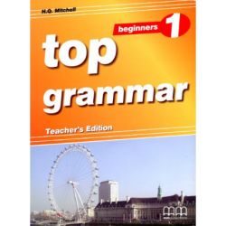Top Grammar 1 Beginner Teacher's Ed.