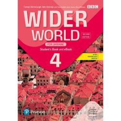 Wider World 2nd Ed for Ukraine 4 Student's Book+eBook (Підручник) / PEARSON