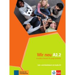 WIR neu A2.2 Lehr- und Arbeitsbuch mit Audios online / Підручник та зошит учня з онлайн-аудіо